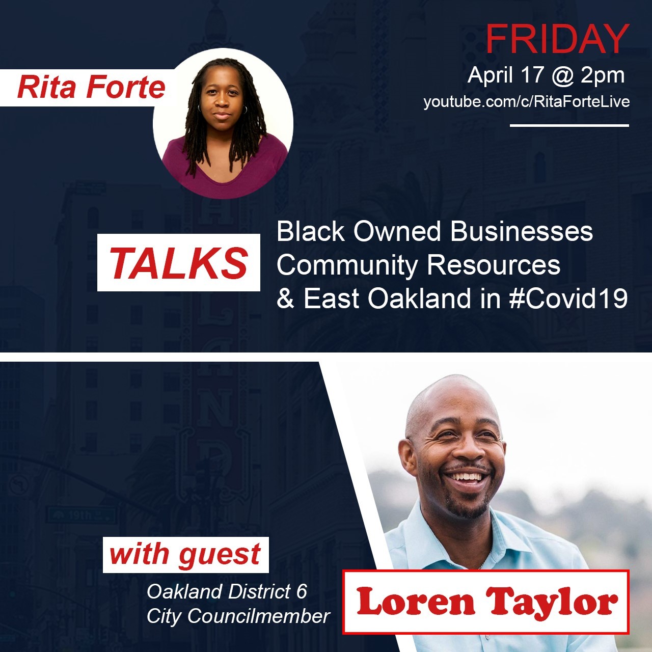 YouTube Live Stream Hosted by Rita Forte with Special Guest Loren Taylor in Discussion on Black Owned Businesses in East Oakland Image